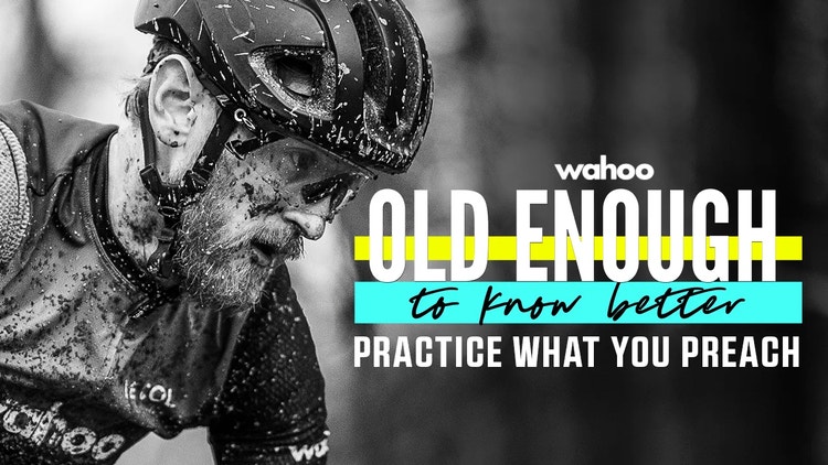 OLD ENOUGH TO KNOW BETTER: Practice What You Preach